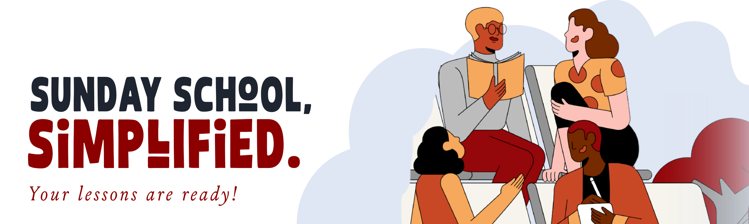 Sunday School, Simplified — Your lessons are ready!